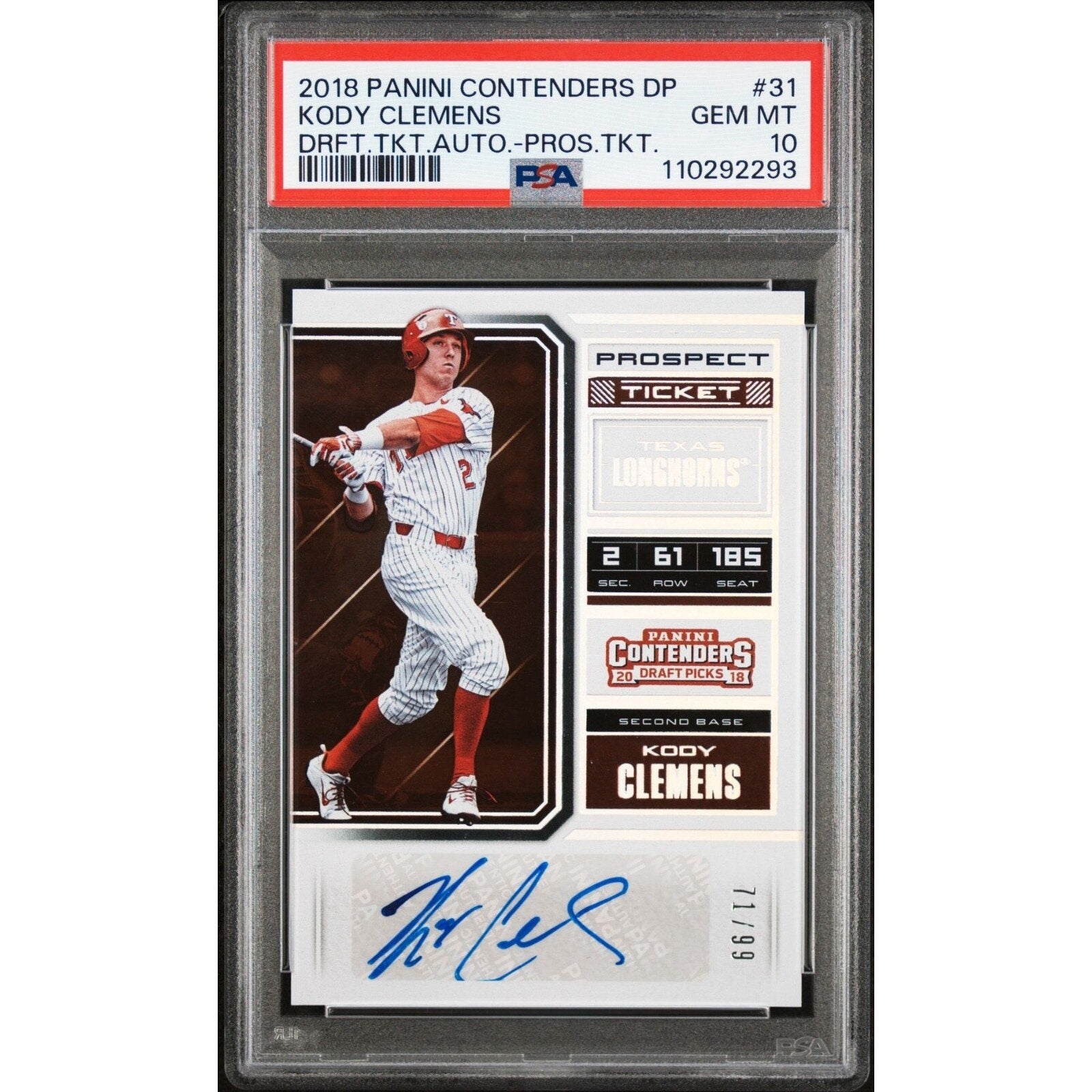 2018 Panini Contenders Draft Pick Auto Ticket #31 Kody Clemens /99 PSA 10 POP 2