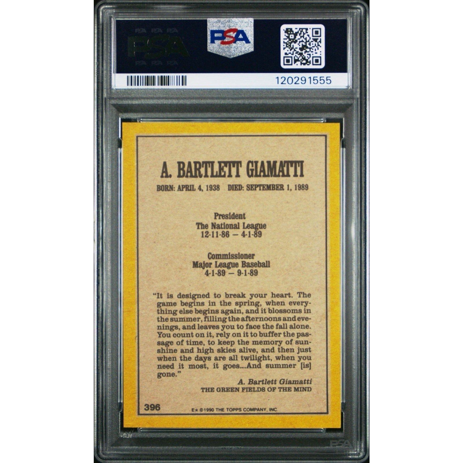 Back of 1990 Topps A Bartlett Giamatti #396 baseball card graded and encapsulated by PSA