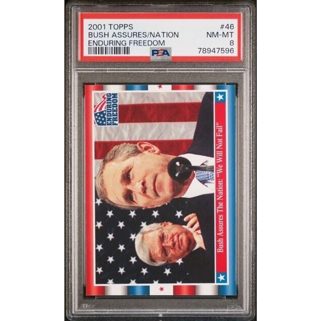 2001 Topps Enduring Freedom #46 President George Bush PSA graded trading card front view