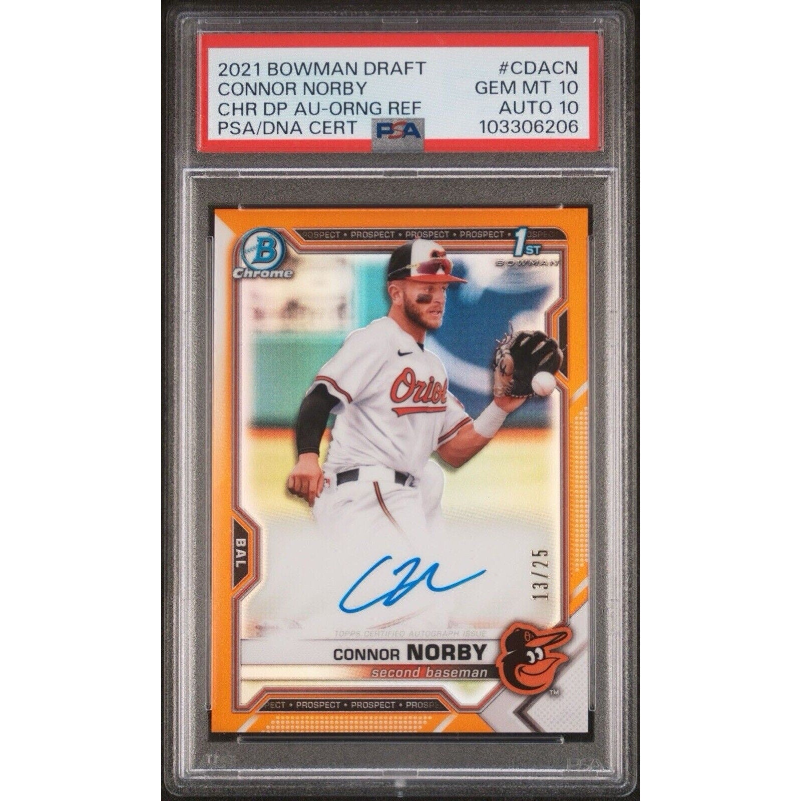 Connor Norby 2021 Bowman Draft Orange Refractor Auto /25 PSA 10 rookie card front view