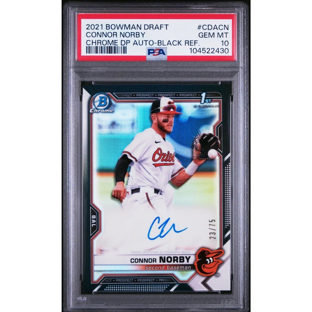 2021 Bowman Draft Connor Norby Black Refractor Auto /75 PSA 10 Orioles rookie card