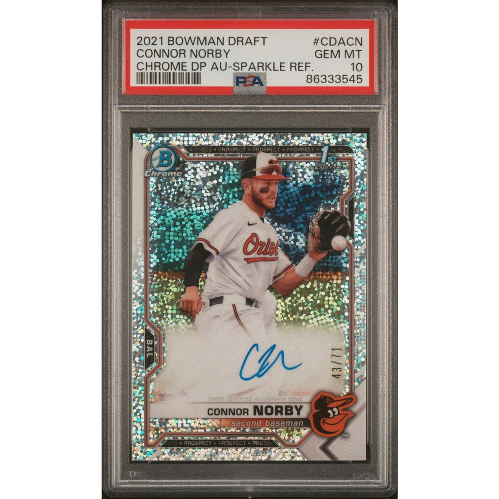 2021 Bowman Draft Connor Norby Sparkle Refractor Auto /71 PSA 10 Orioles rookie card
