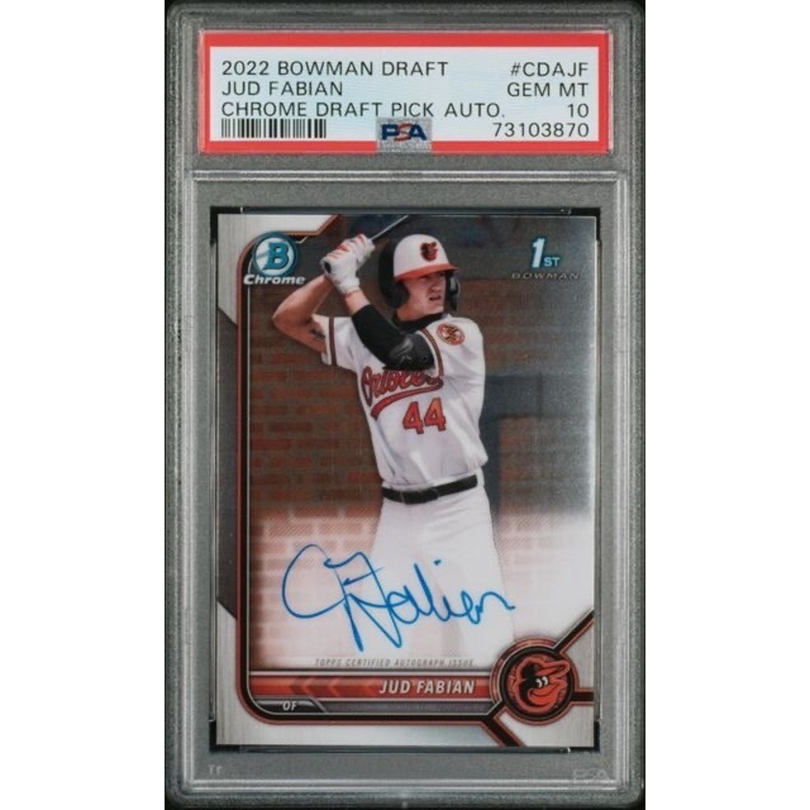 2022 Bowman Draft Chrome Jud Fabian rookie autograph PSA 10 Orioles card front view