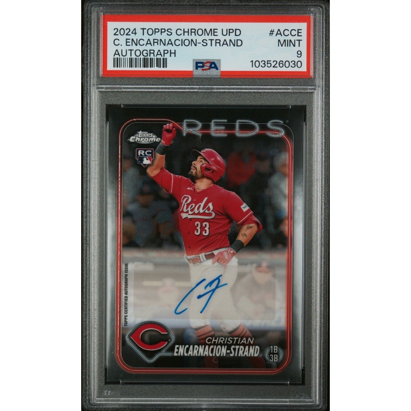 2024 Topps Chrome Update Christian Encarnacion-Strand autograph rookie card #ACCE PSA 9 Cincinnati Reds front view