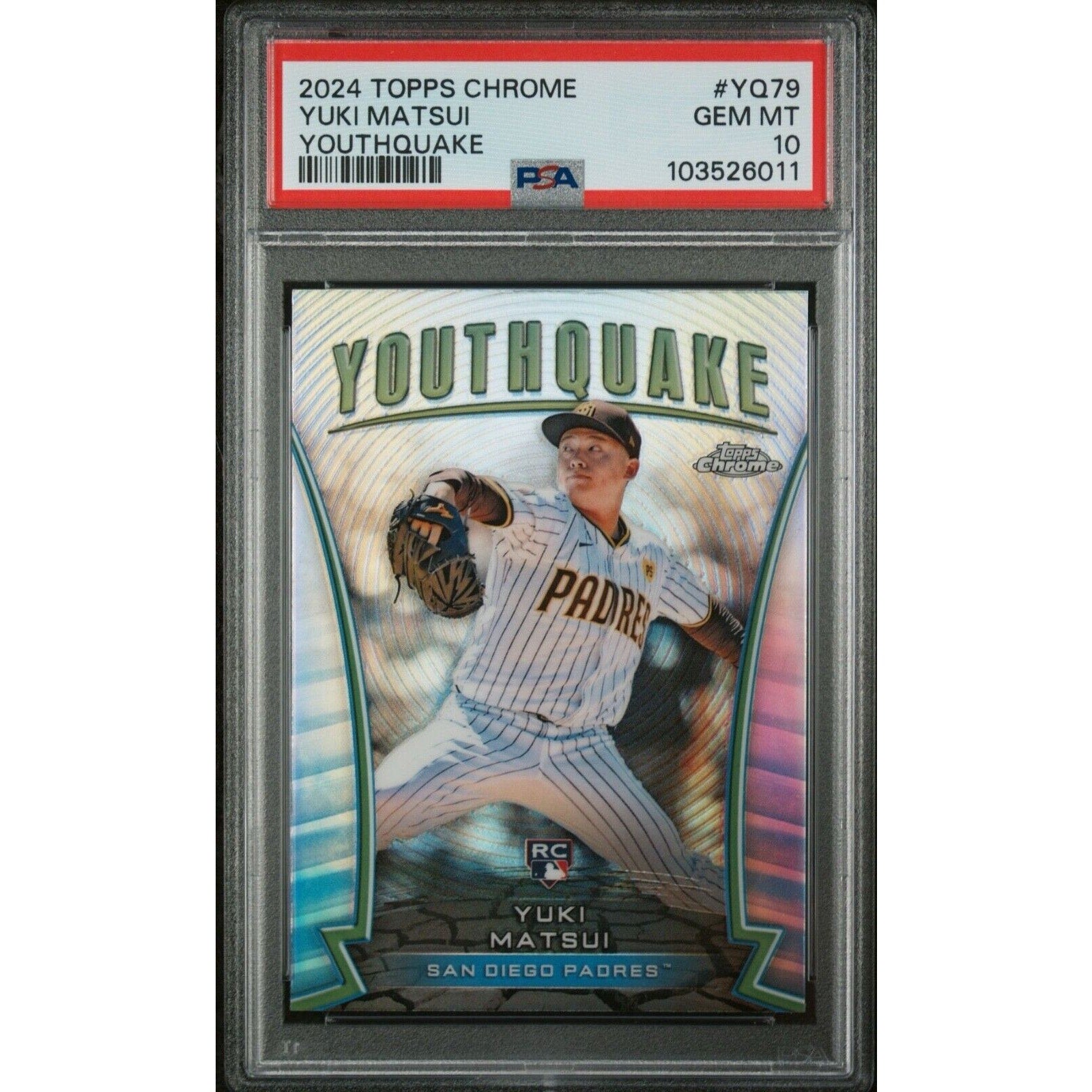 2024 Topps Chrome Youthquake Yuki Matsui Refractor PSA 10 San Diego Padres card