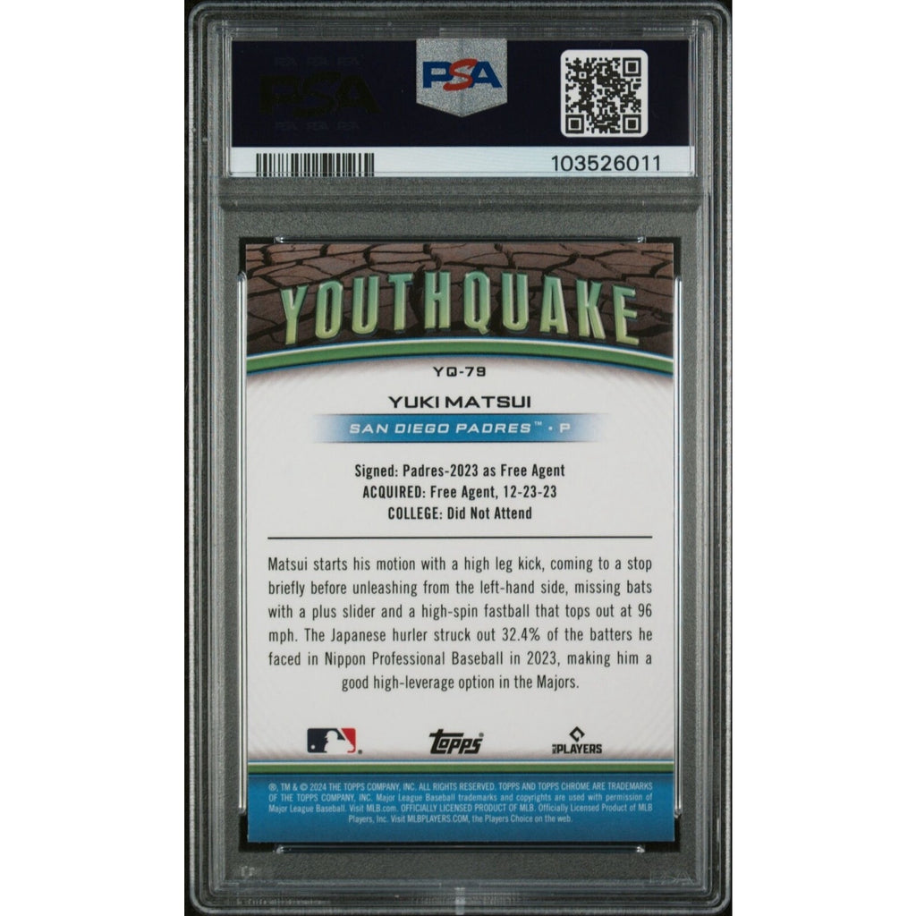Back of 2024 Topps Chrome Youthquake Yuki Matsui PSA 10 trading card slab
