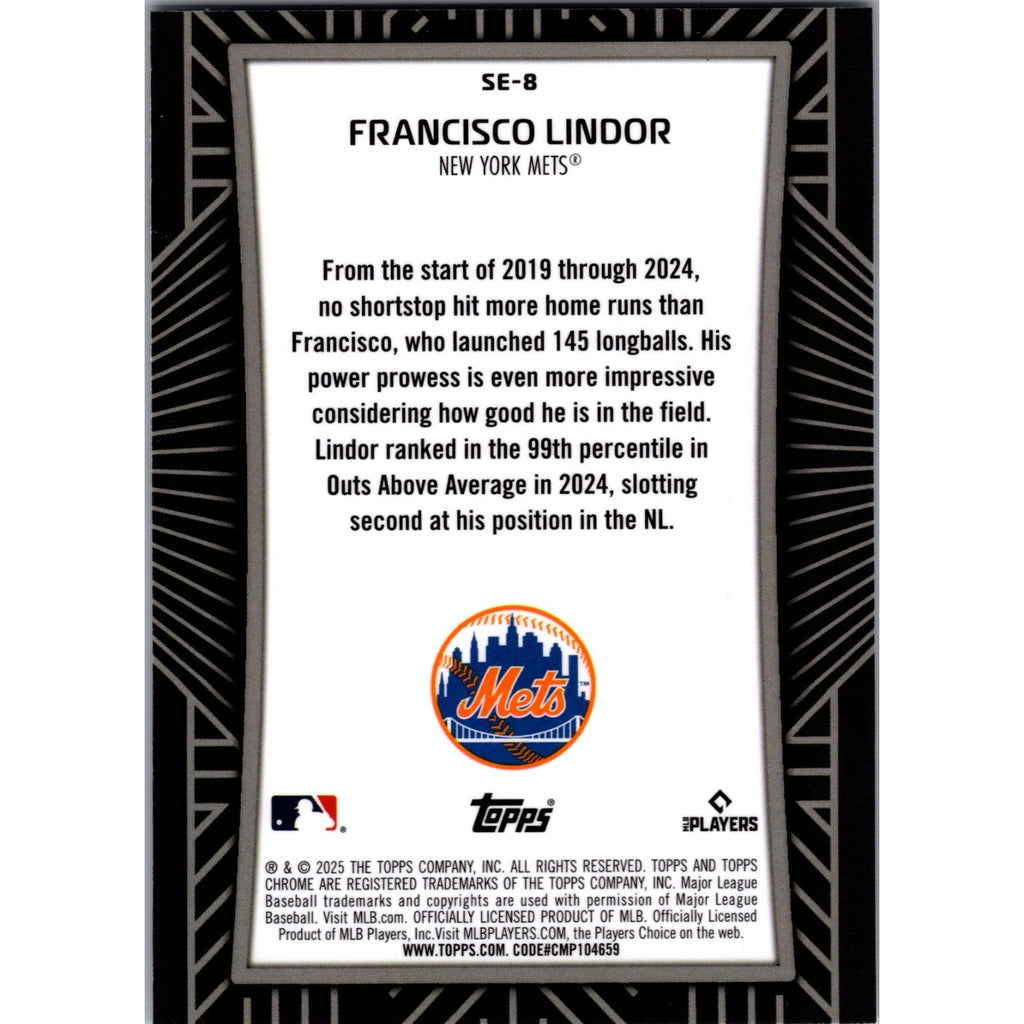 Back view of 2025 Topps Chrome Francisco Lindor Shadow Etch Refractor SE-8 case hit trading card