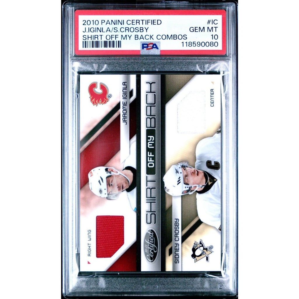 2010 Panini Certified J. Iginla / S. Crosby Shirt Off My Back Combos #IC PSA 10
