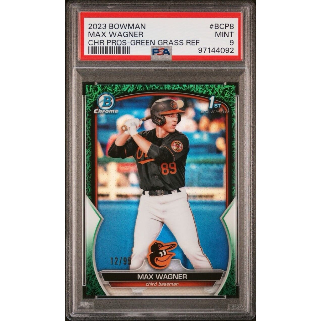 Max Wagner 2023 Bowman Chrome Prospect Green Grass /99 Refractor Orioles PSA 9