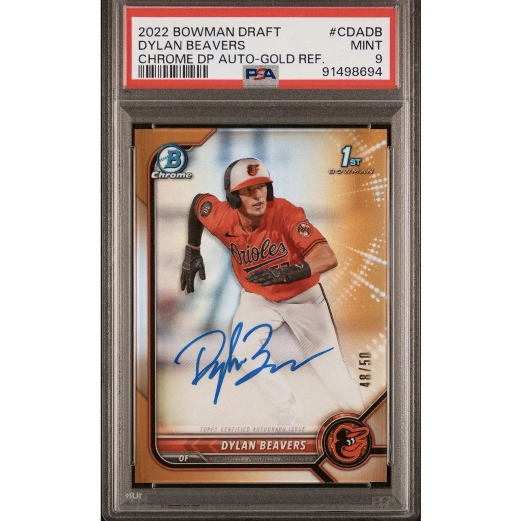 Dylan Beavers /50 TRUE GOLD AUTO 2022 1st Bowman Chrome PSA 9 REFRACTOR Orioles