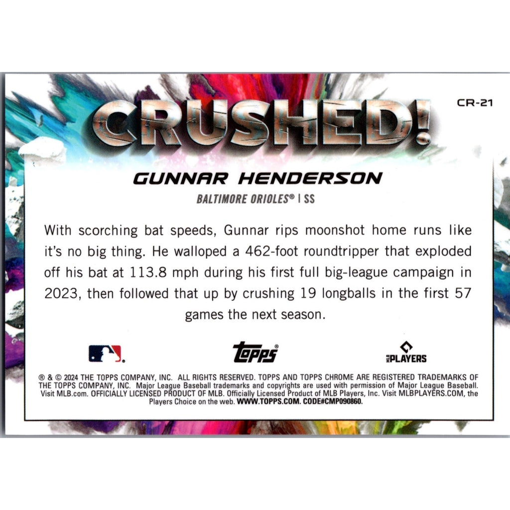 2024 Topps Chrome Update Crushed! #CR-21 Gunnar Henderson Baltimore Orioles Star