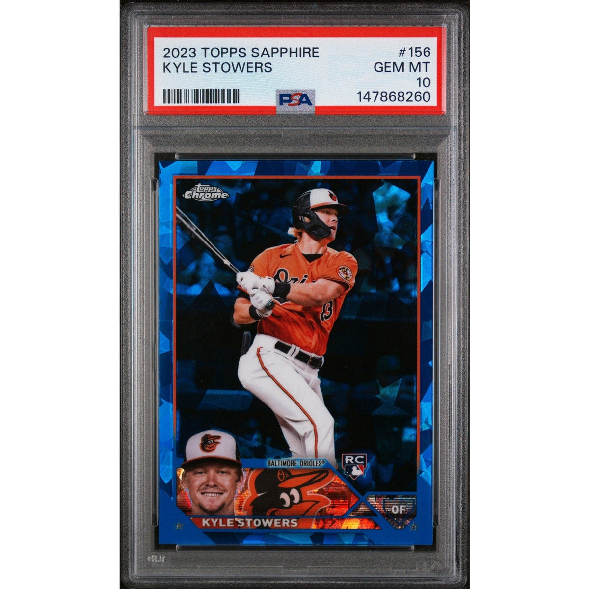 2023 Topps Chrome Sapphire Kyle Stowers #156 PSA 10 Gem Mint rookie card front featuring Baltimore Orioles outfielder