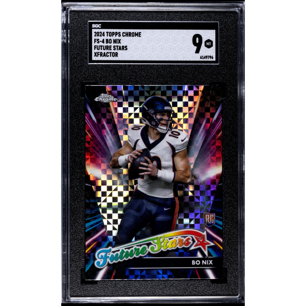 2024 Topps Chrome Future Stars Bo Nix rookie X-Fractor (RC) SGC 9 Mint Bears