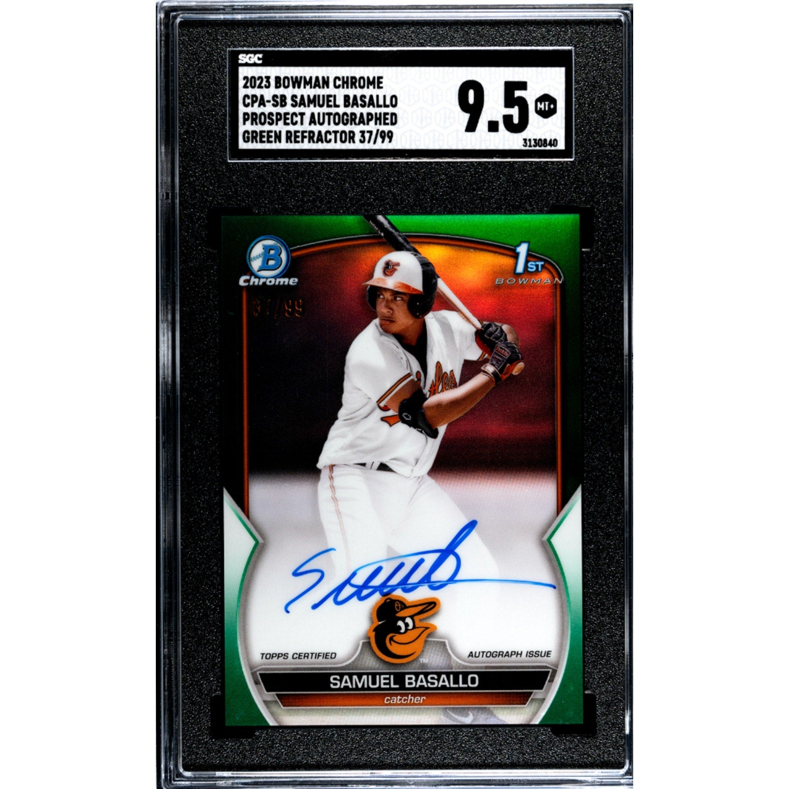 2023 Bowman Chrome Samuel Basallo Green Refractor RC /99 PSA 10 CPASB Orioles