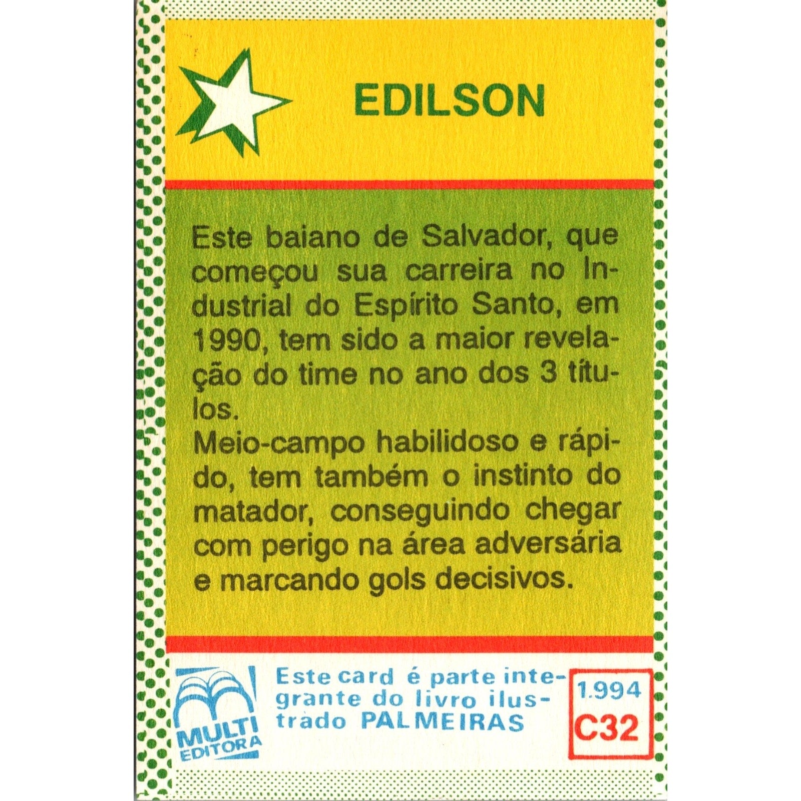 Palmeiras Soccer “Edilson” Trading Card 1994 Multi Editora Caricature C32