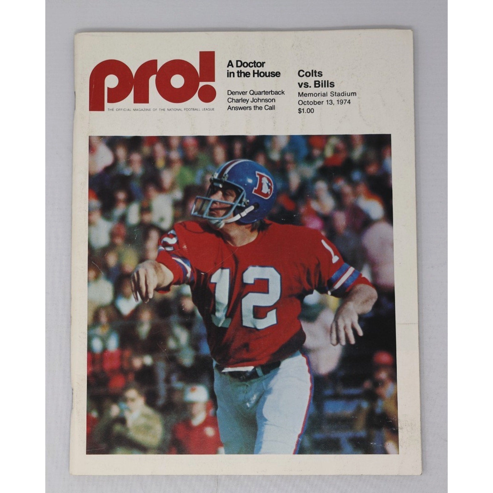 1974 Baltimore Colts vs Buffalo Bills Pro football program featuring Charley Johnson on the cover vintage NFL collectible