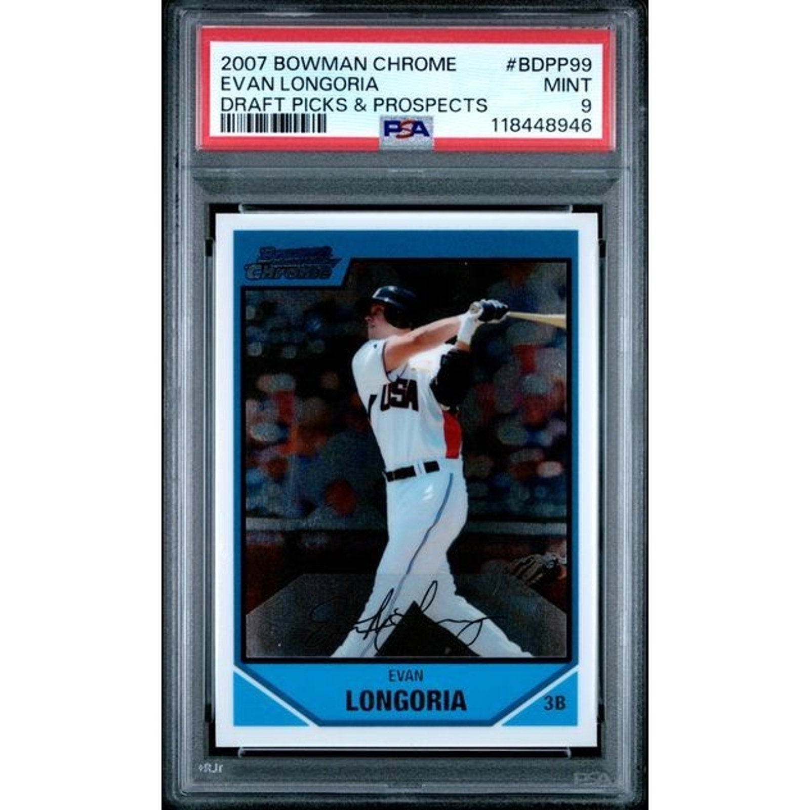 Front view of a 2007 Bowman Chrome Draft Picks & Prospects Evan Longoria rookie card #BDPP99 graded PSA 9