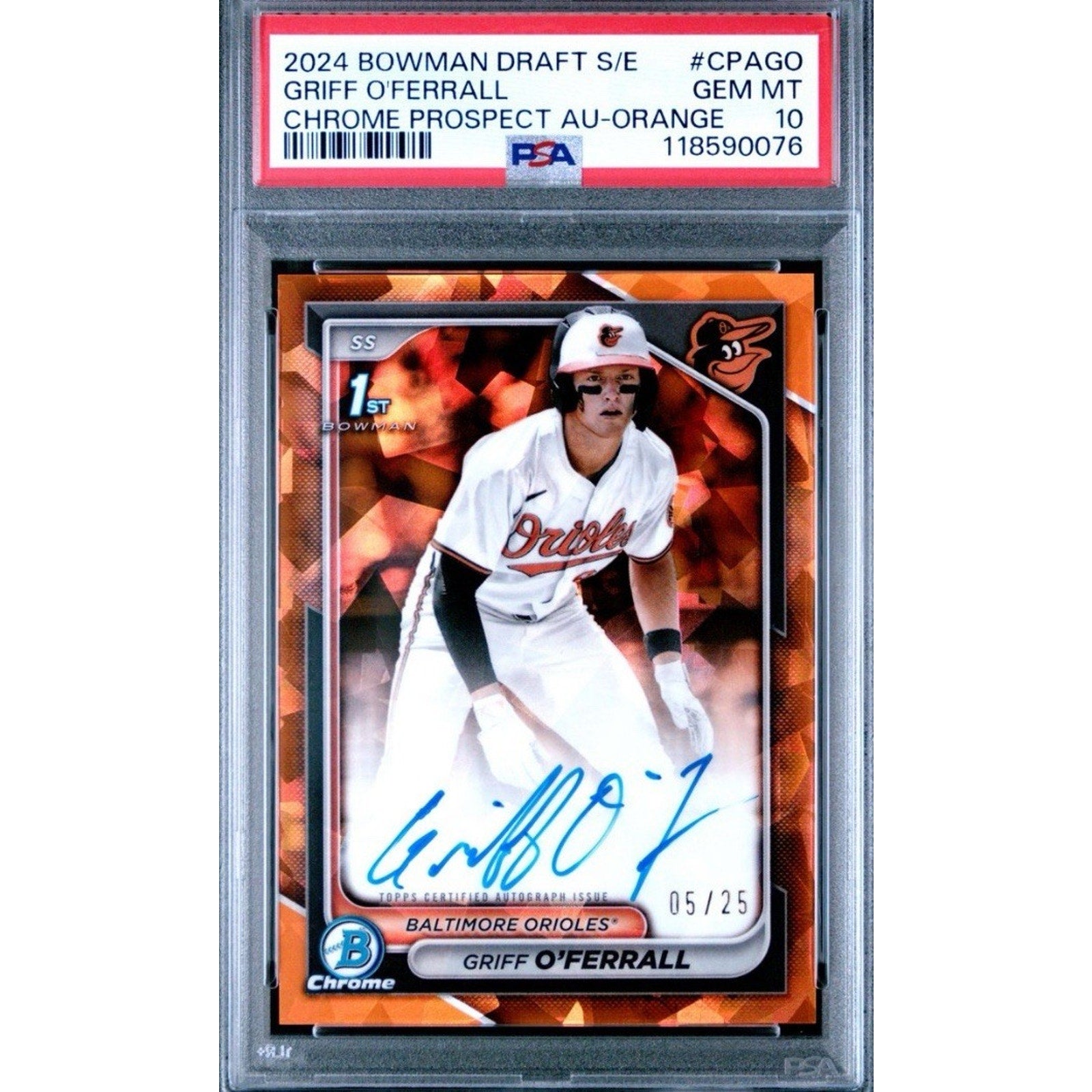 2024 Bowman Draft Griff O’Ferrall Orange Sapphire autograph rookie card #CPA-GO /25 PSA 10 Baltimore Orioles front view
