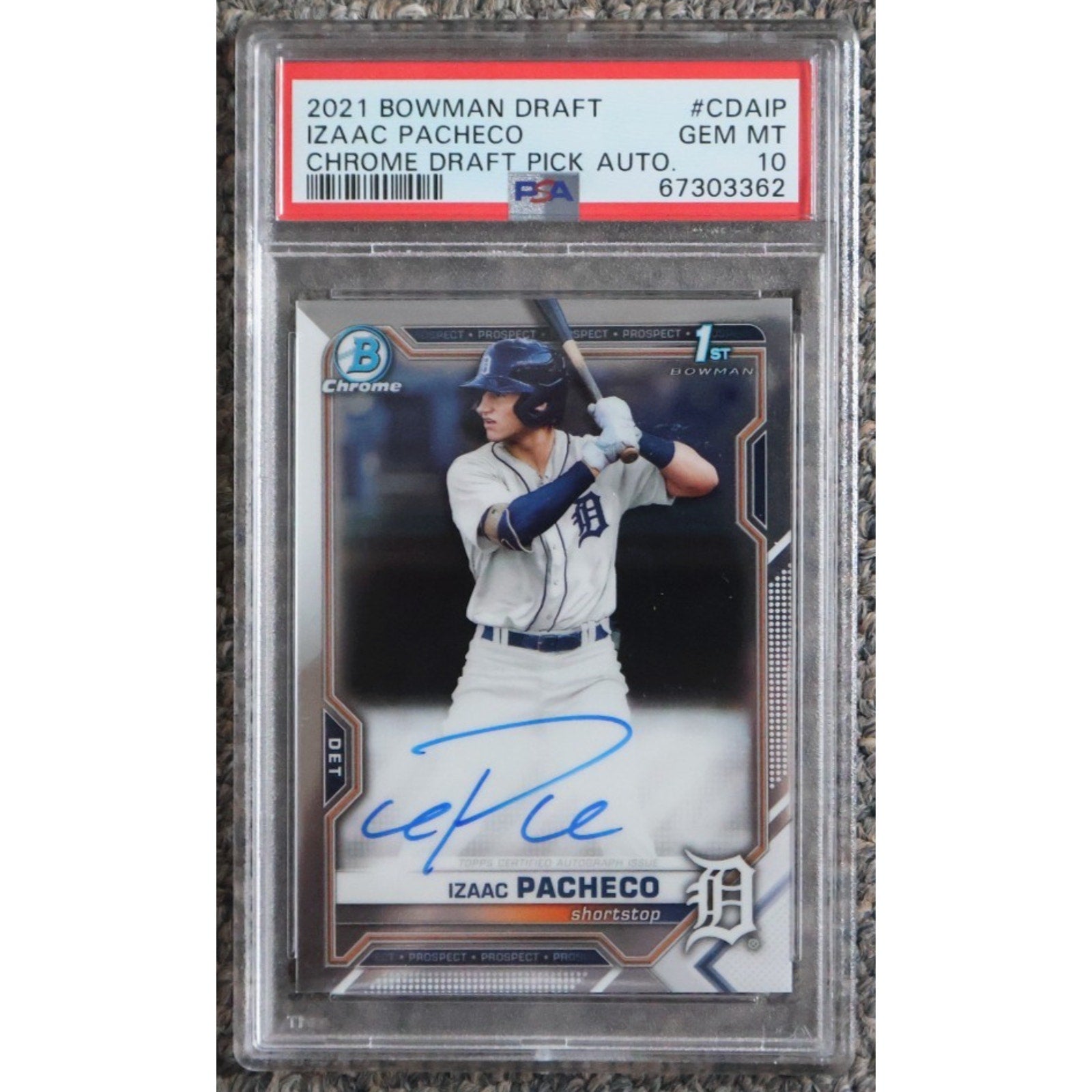2021 Bowman Draft Izaac Pacheco Chrome Draft Pick Autograph card graded PSA 10 featuring Detroit Tigers prospect