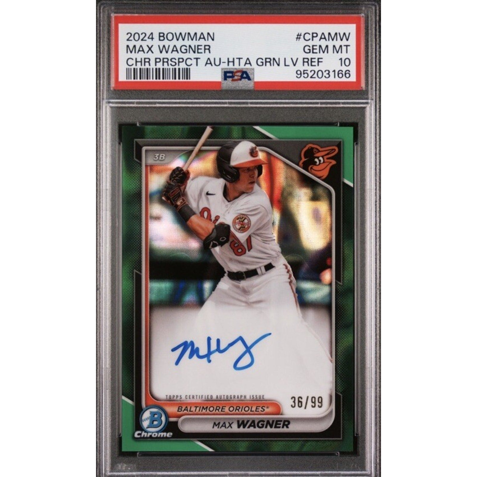 2024 Bowman Chrome Max Wagner Green Lava Refractor auto rookie card /99 PSA 10 front view