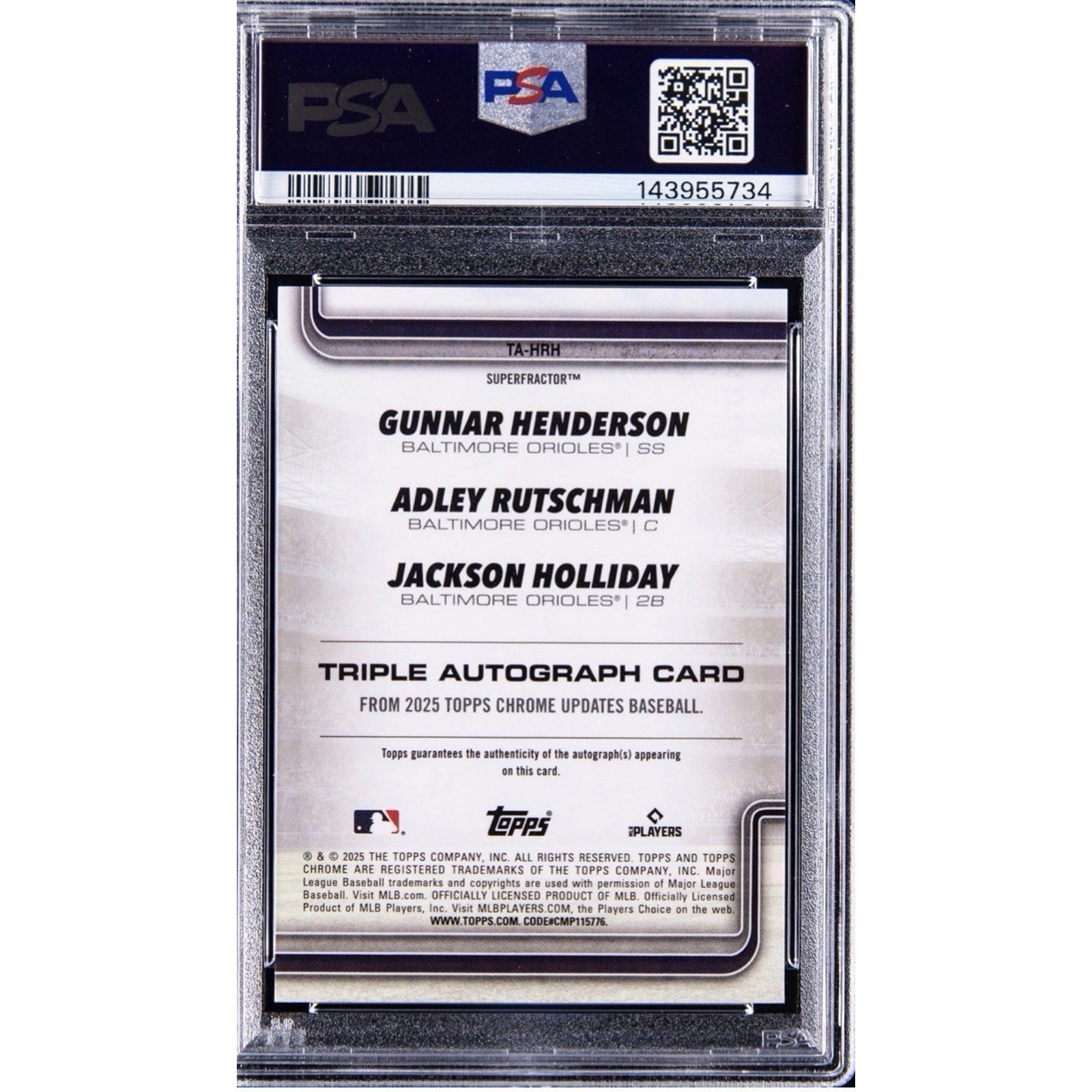 Back view of PSA authenticated 2025 Topps Chrome Update Triple Auto Superfractor card featuring Holliday, Rutschman, and Henderson