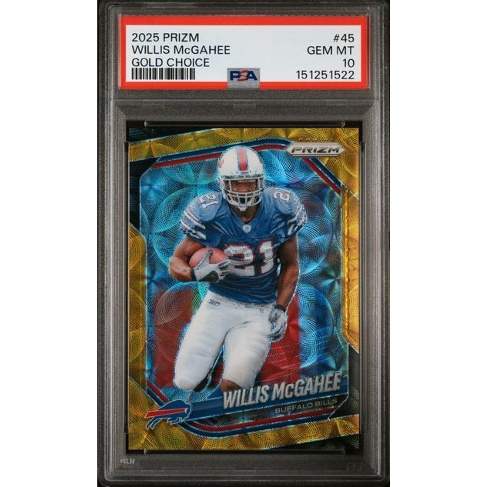 2025 Panini Prizm Willis McGahee Gold Choice #45 PSA 10 Gem Mint Buffalo Bills parallel card front numbered to 10