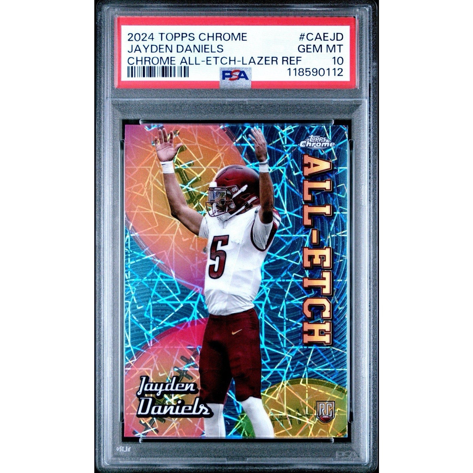 Jayden Daniels 2024 Topps Chrome All-Etch Lazer Refractor PSA 10 Gem Rookie RC