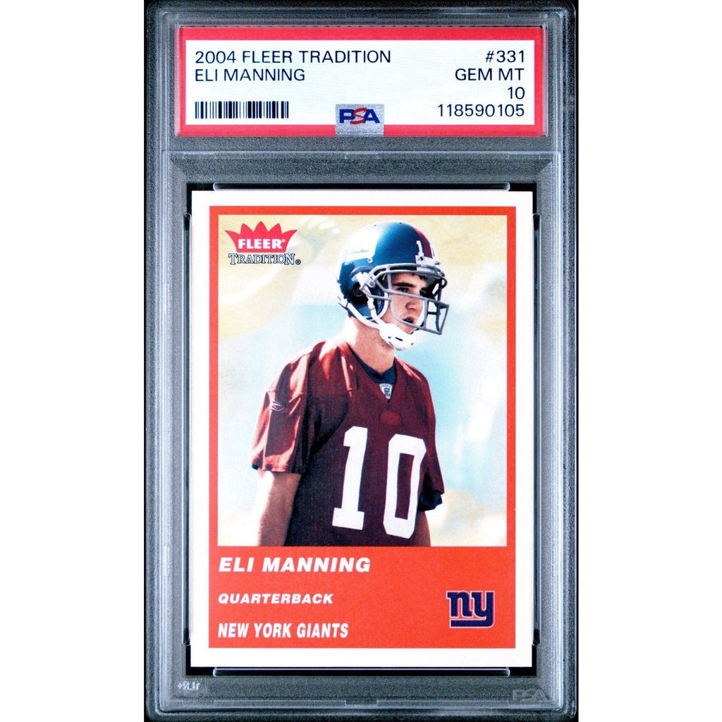 2004 Fleer Tradition Eli Manning Rookie Card #331 PSA 10 Gem Mint RC Giants NFL