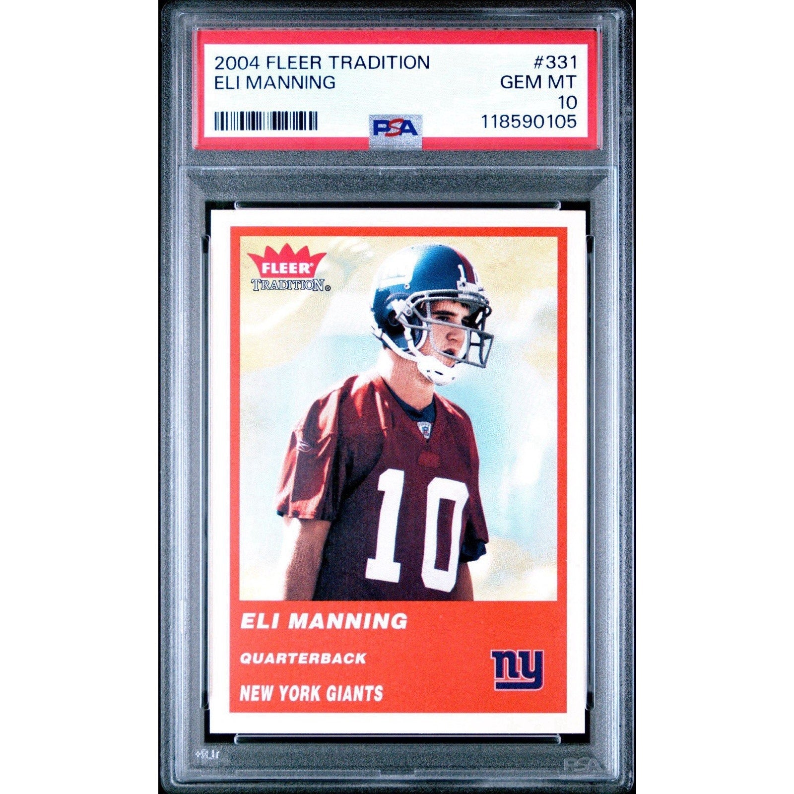 2004 Fleer Tradition Eli Manning Rookie Card #331 PSA 10 Gem Mint RC Giants NFL