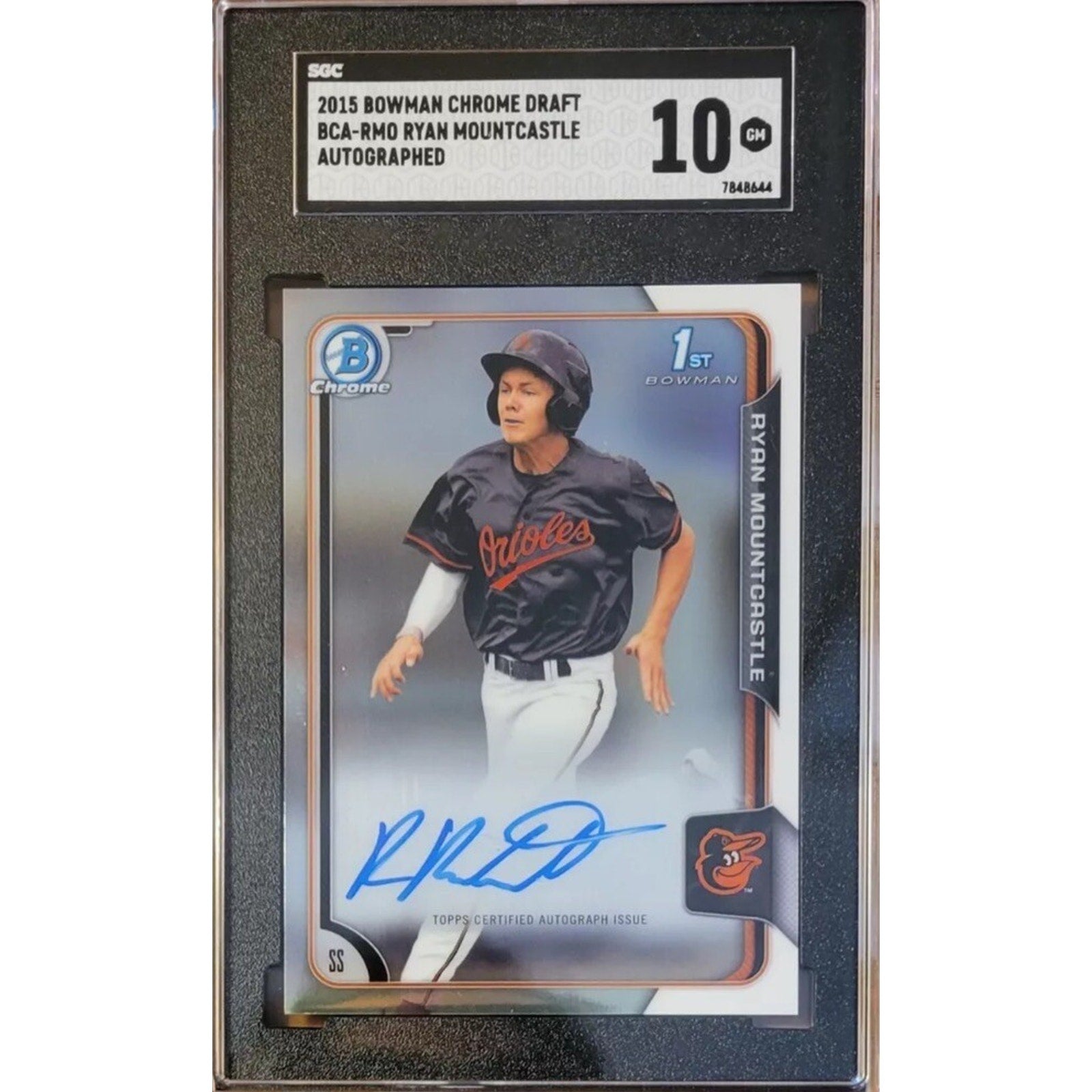 2015 1st Bowman Chrome Draft Ryan Mountcastle Rookie Auto Orioles RC SGC 10