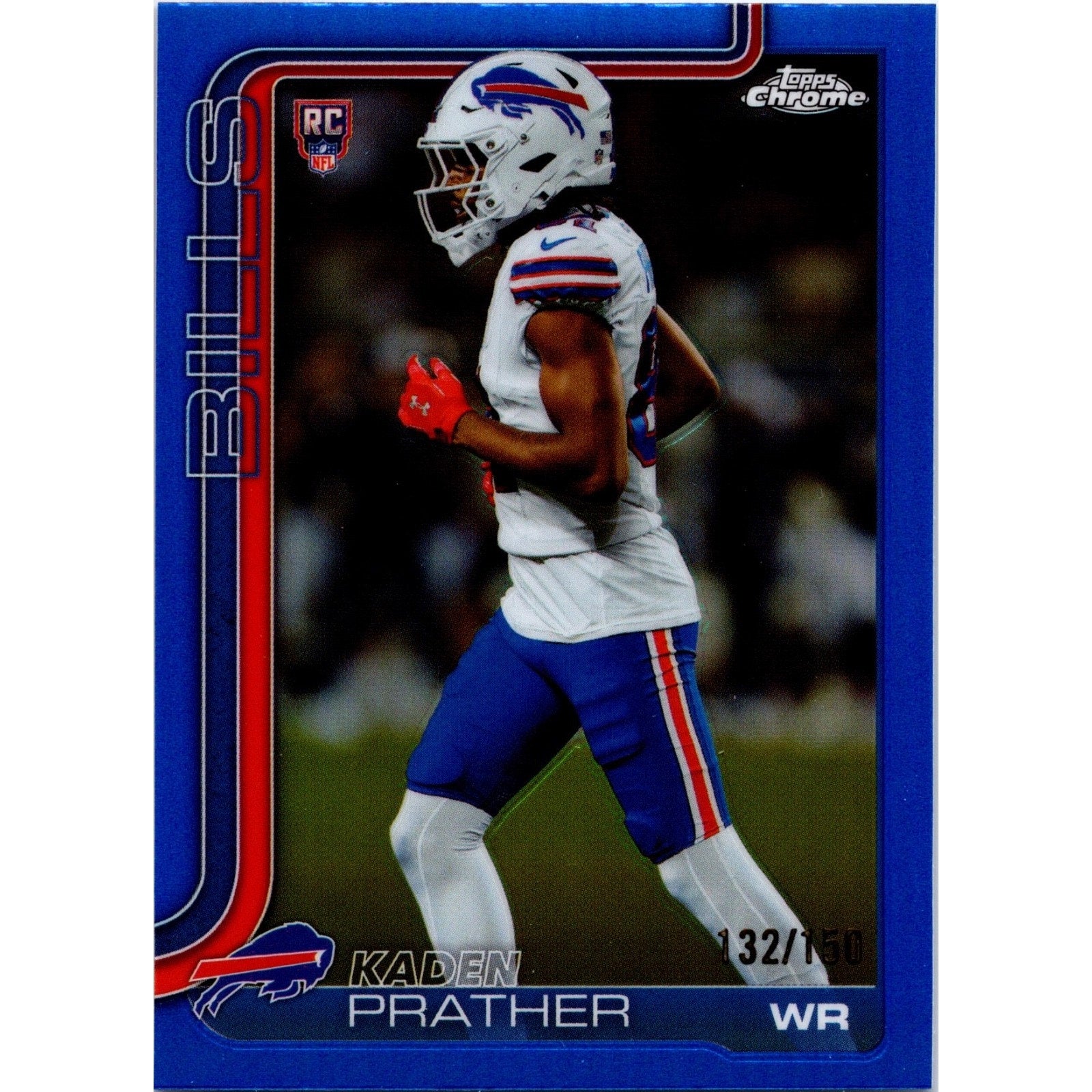 Kaden Prather 2025 Topps Chrome Football Rookie #394 RC Blue /150